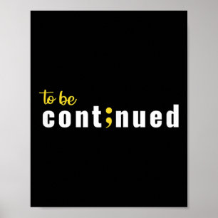 Voortzetting van de Semicolon Suicide Mental Healt Poster