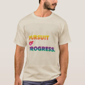 Voortzetting van de vooruitgang t-shirt (Voorkant)