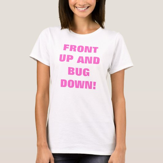 VOORUIT EN KOPEN. T-SHIRT (Voorkant)