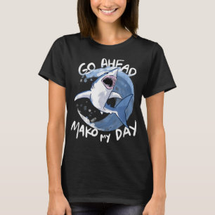 Vooruit, Mako mijn dag - Grappig Shark T-shirt