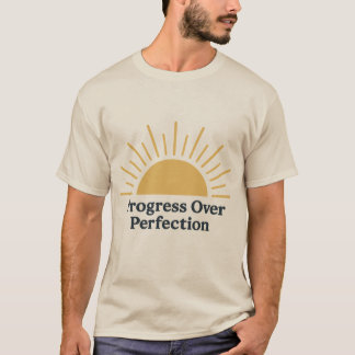Vooruitgang boven perfectie – Motivatie zonsopgang T-shirt
