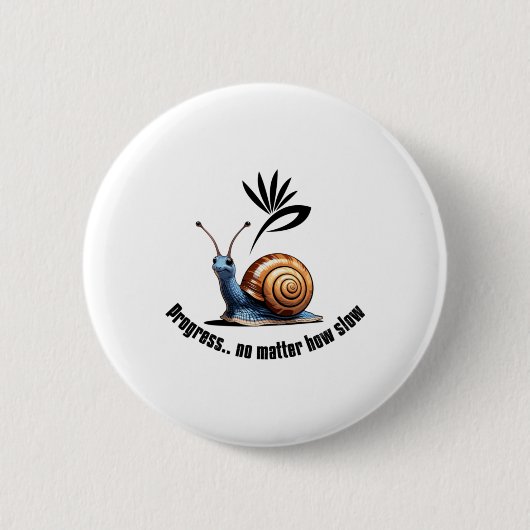 Vooruitgang... hoe traag Sticker Ronde Button 5,7 Cm (Voorkant)