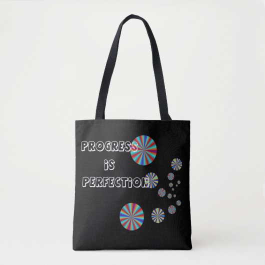 Vooruitgang is Perfection Bag Tote Bag (Voorkant)