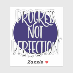 Vooruitgang niet perfectie 12 stappen slogan sticker