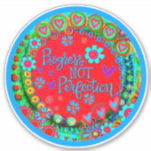 Vooruitgang Niet Perfectie Leuke Kleurrijke Inspir Sticker (Voorkant)