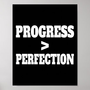 Vooruitgang over perfectie Motivatie citaat wit Poster