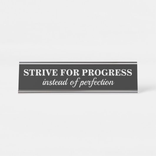 VOORUITGANG vs PERFECTIE (of Jouw tekst)-bord Bureau Naambordje (Voorkant)