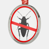 Voorwaar Cockroaches Metalen Ornament (Links)