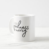 Voorwaar goedheid en barmhartigheid koffiemok (Voorkant links)