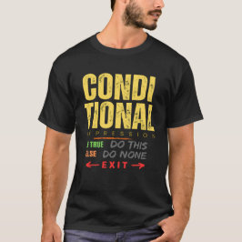 Voorwaardelijke expressie in Cobol Programming T-shirt