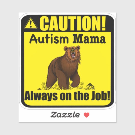 Voorzichtig! Autisme Mamma...!" Sticker van azijn (Vel)
