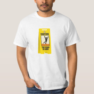 VOORZICHTIG. De vloer is lava-teken. shirts