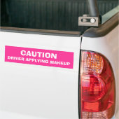 Voorzichtig driver die Makeup toepast Bumpersticker (Op Truck)