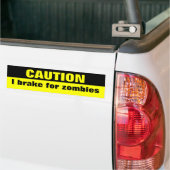 Voorzichtig, ik rem op zombies bumpersticker (Op Truck)
