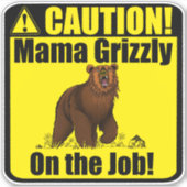 Voorzichtig! Mama Grizzly op de baan!" VinylSticke Sticker (Voorkant)