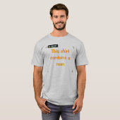 Voorzichtig - Man T-shirt (Voorkant volledig)