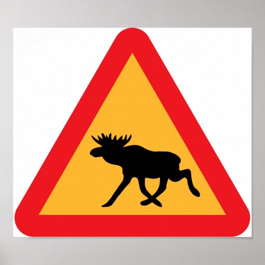 Voorzichtig Moose Swedish Traffic Sign Poster (Voorkant)