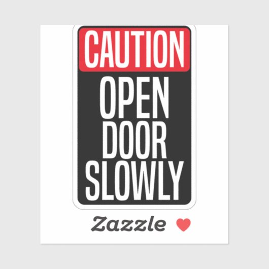 Voorzichtig Open deur langzaam Sticker (Vel)