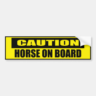 Voorzichtig paard aan boord Bumpersticker