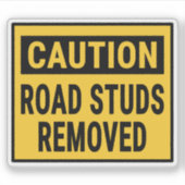 Voorzichtig wegdek verwijderd sticker (Voorkant)