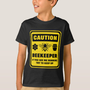 Voorzichtige bijenhouder t-shirt