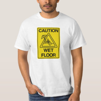 VOORZICHTIGE WET FLOOR - Funny T-shirt