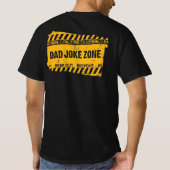 Voorzichtigheid bij tekstontwerp Pap Joke Zone T-S T-shirt (Achterkant)