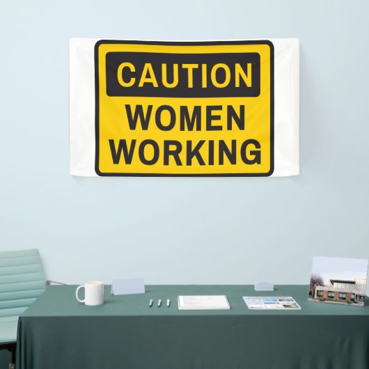 Voorzichtigheid bij vrouwen die werken spandoek (Beurs)