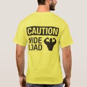 Voorzichtigheid: Brede belasting T-shirt (Achterkant)