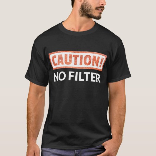 VOORZICHTIGHEID Geen filter T-shirt (Voorkant)