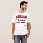 Voorzichtigheid: Grumpy Old Man T-shirt (Voorkant volledig)