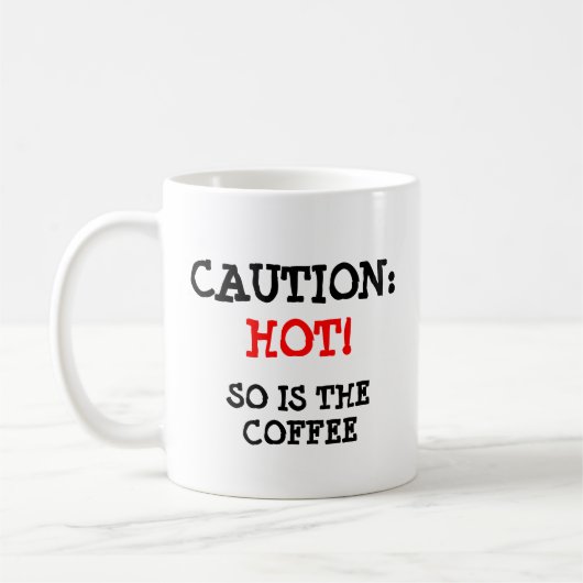 Voorzichtigheid: Hete Kat en koffie Koffiemok (Links)