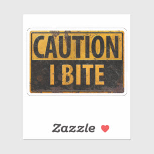 VOORZICHTIGHEID - I BITE rustmetaalwaarschuwingsbo Sticker