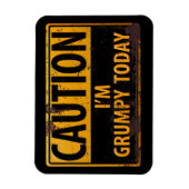 VOORZICHTIGHEID Ik ben vandaag brutaal - Rusty Met Magneet (Verticaal)