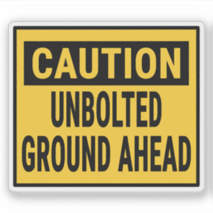 Voorzichtigheid onopgeblazen grond vooruit sticker