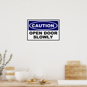 VOORZICHTIGHEID - OPEN DEUR LANGZAAM POSTER (Keuken)