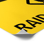 VOORZICHTIGHEID: RAID IN VOORUITGANG POSTER (Hoek)