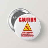 Voorzichtigheid Ronde Button 5,7 Cm (Voorkant /achterkant)