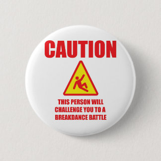 Voorzichtigheid Ronde Button 5,7 Cm