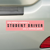 Voorzichtigheid Student driver Zenuwouderticker Bumpersticker (Op auto)
