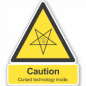 Voorzichtigheid vervloekte technologie binnen teke sticker (Voorkant)