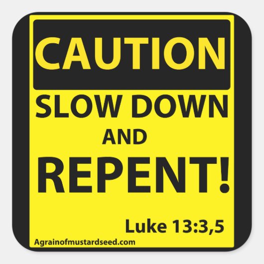 Voorzichtigheid Vierkante Sticker (Voorkant)