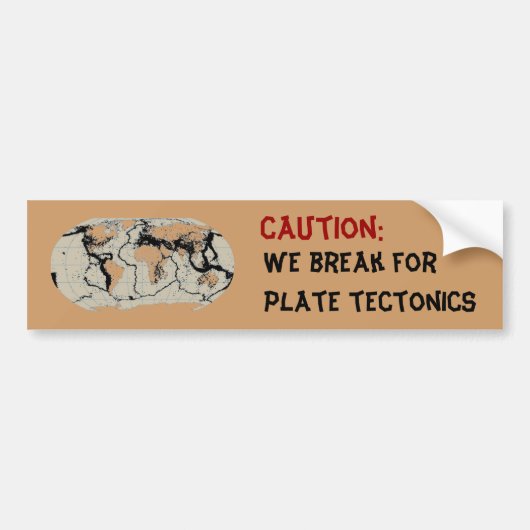 Voorzichtigheid: We breken af voor Bord Tectonics Bumpersticker (Voorkant)