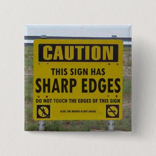 VOORZIENING: dit teken heeft scherpe randen Vierkante Button 5,1 Cm (Voorkant)