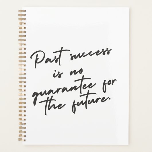 Vorige succes is geen garantie citaat planner (Voorkant)