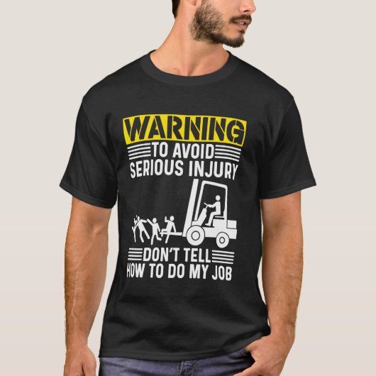 Vorkheftruck gecertificeerde operator vertel me ni t-shirt (Voorkant)