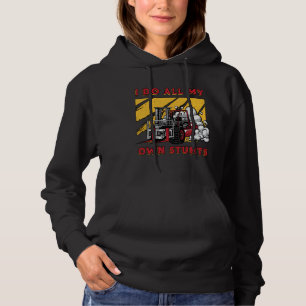 Vorklift operator Ik doe al mijn eigen stunts driv Hoodie