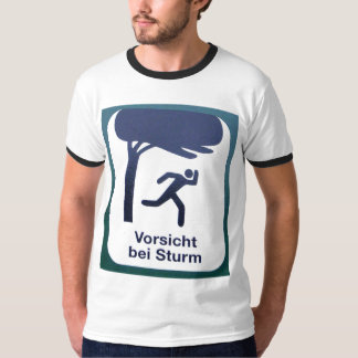 Vorsicht_bei_Sturm T-shirt