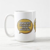 Vorsicht Koffiemok (Links)