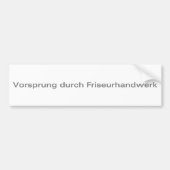 Vorsprung-durch-Friseurhandwerk-Silver Bumpersticker (Voorkant)